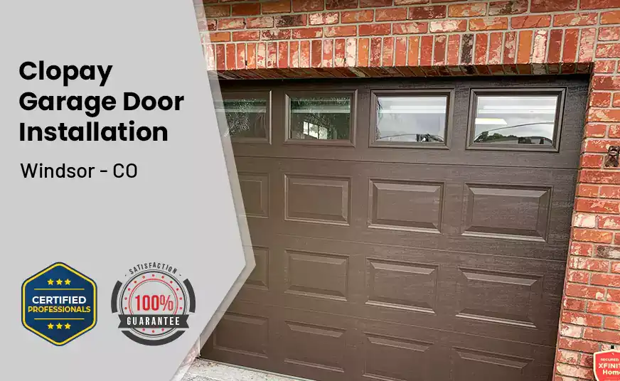 Clopay Garage Door Installation Windsor - CO