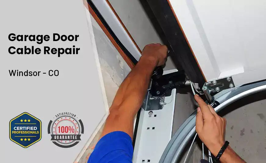 Garage Door Cable Repair Windsor - CO